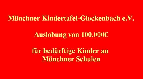 Auslobung 100.000€ für bedürftige Kinder an Münchner Schulen